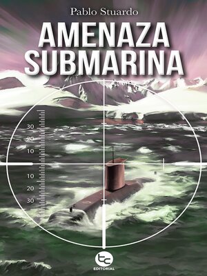 cover image of Amenaza Submarina